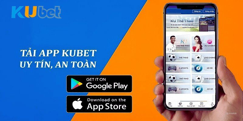 tải app kubet ios và android